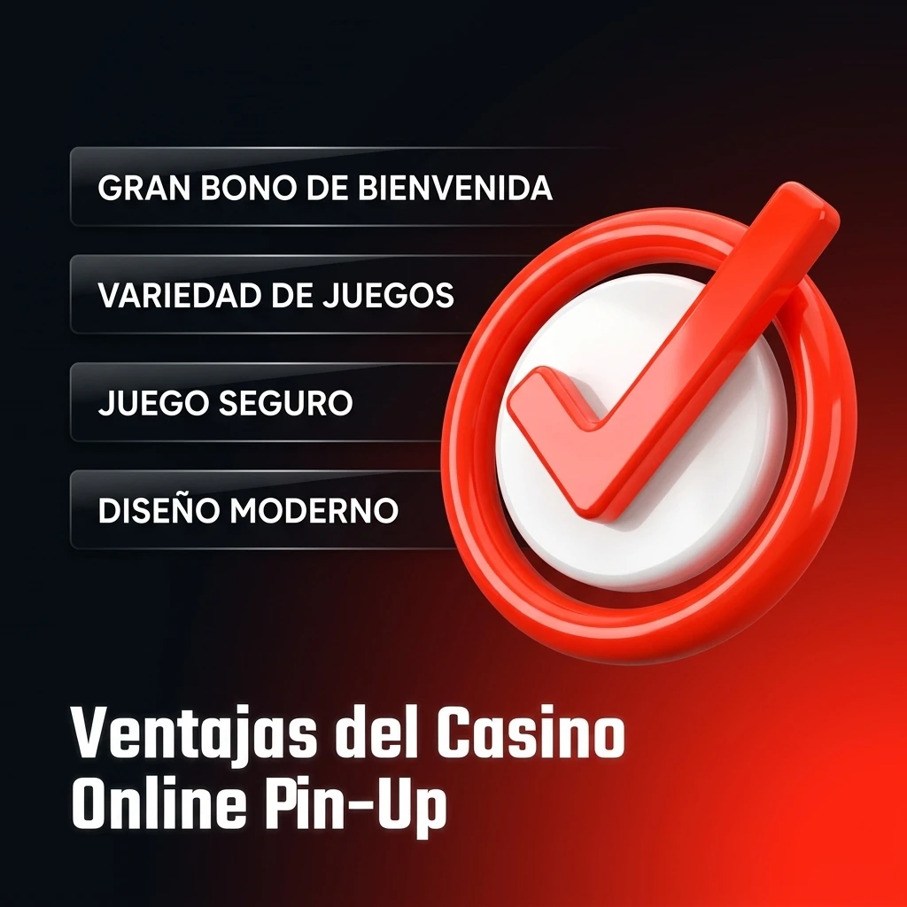 Ventajas del casino online Pin-Up: juegos, bonos, pagos locales y soporte 24/7 en español para Chile